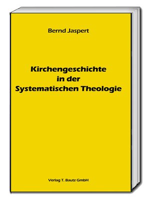 cover image of Kirchengeschichte in der Systematischen Theologie